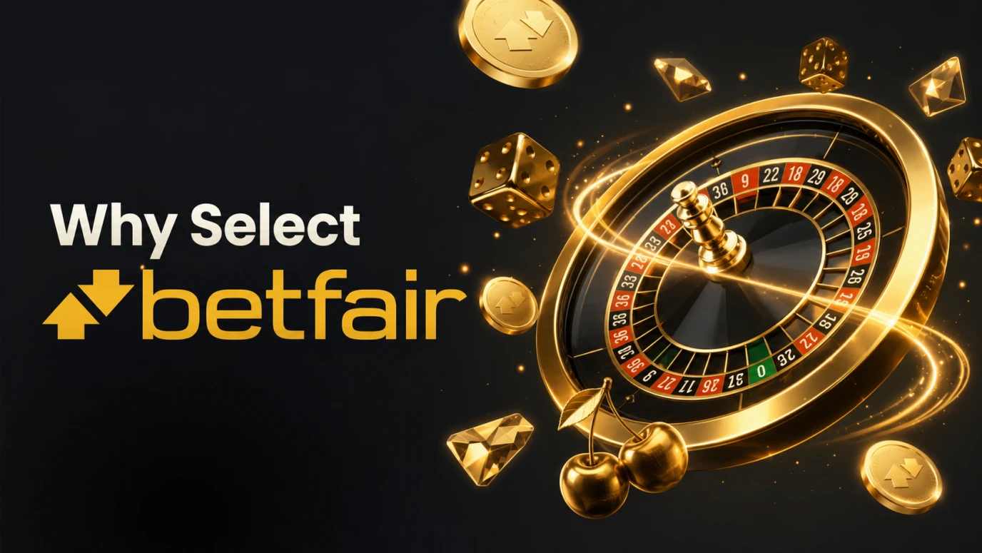 Why select Betfair with live roulette and responsible gambling tools